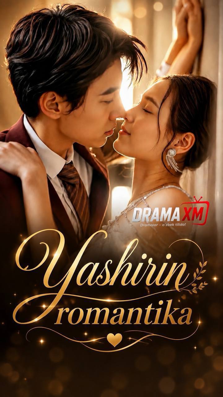 Yashirin Romantika Mini Drama Seriali Barcha Qismlar Uzbek Tilida (2026) HD o'zbek tilida