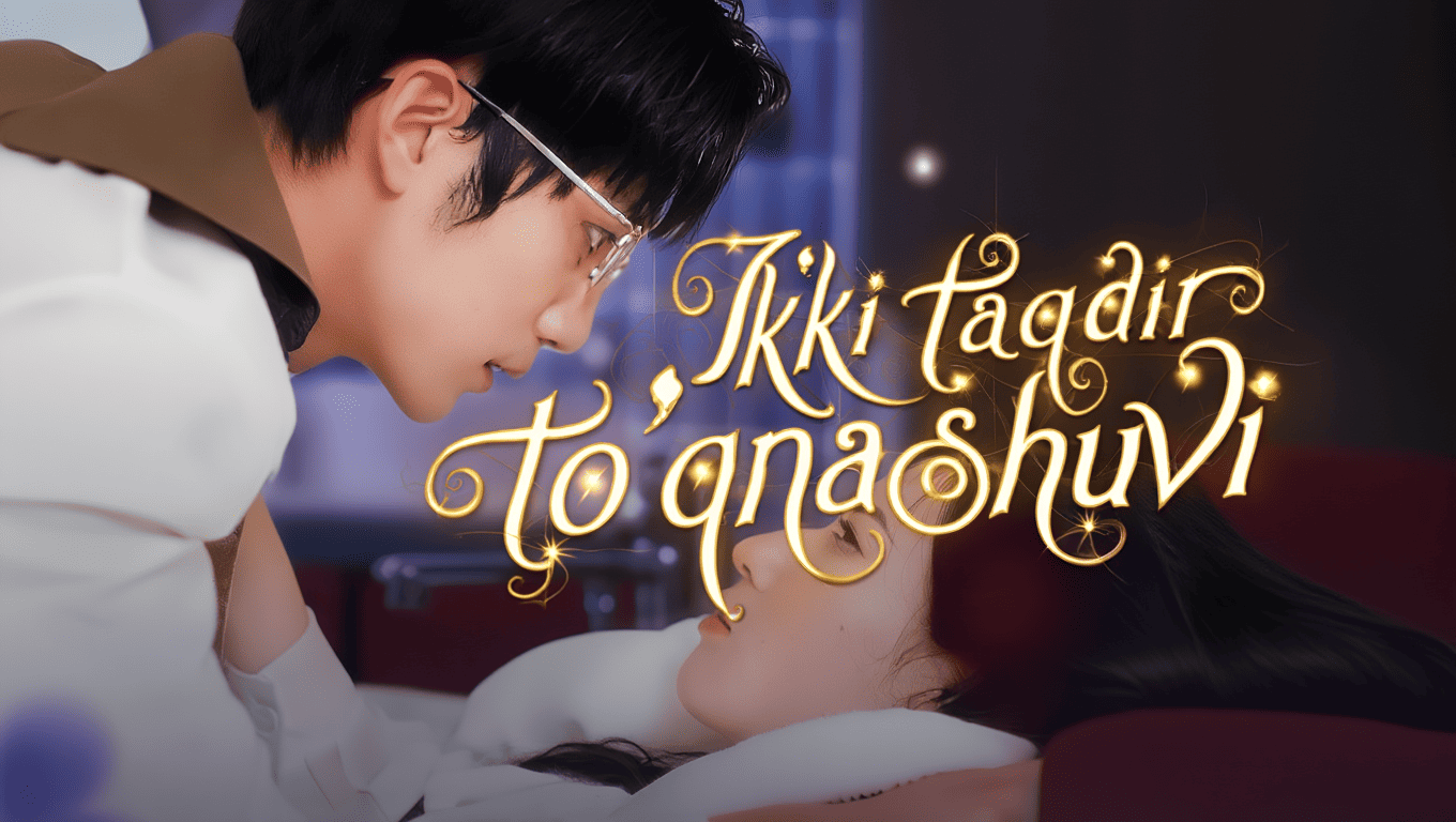 Ikki taqdir to‘qnashuvi (2025) seriali Uzbek tilida HD