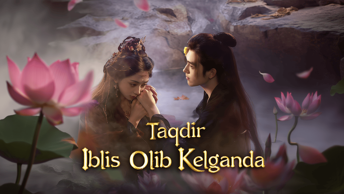 Taqdir Iblis olib kelganda (2025) seriali barcha qismlari Uzbek tilida HD