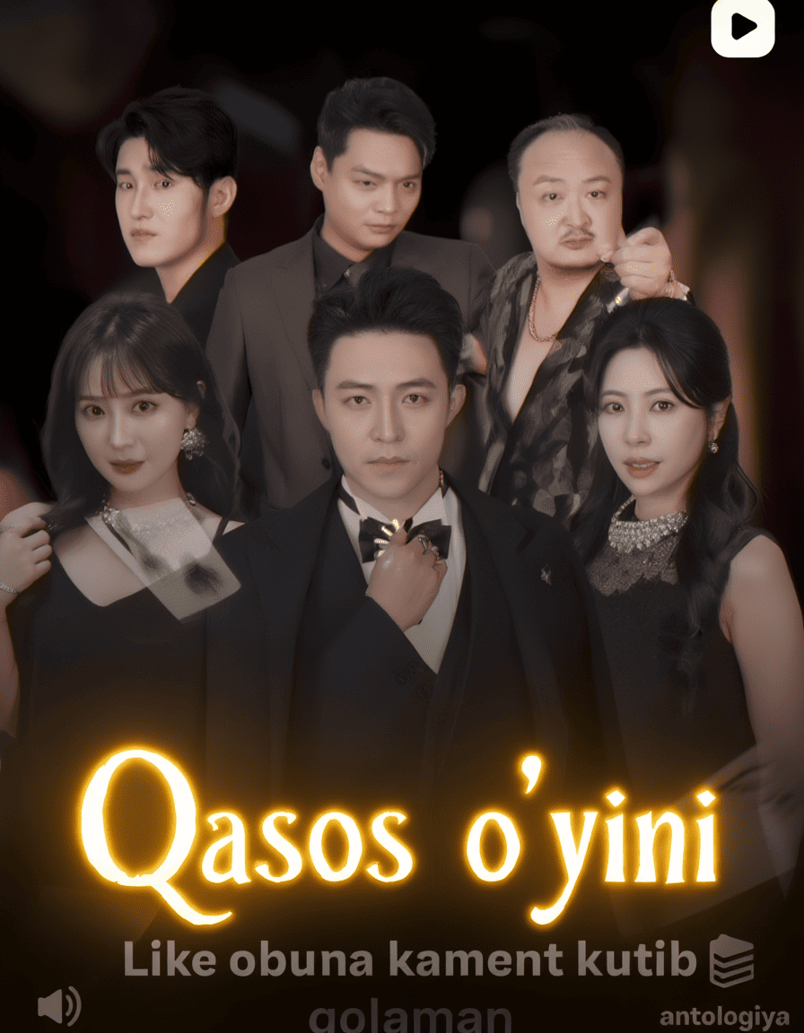 Qasos O‘yini 2025 Serial – Barcha Qismlar Uzbek Tilida HD