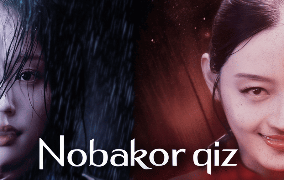 Nobokor qiz 2026 seriali uzbek tilida HD