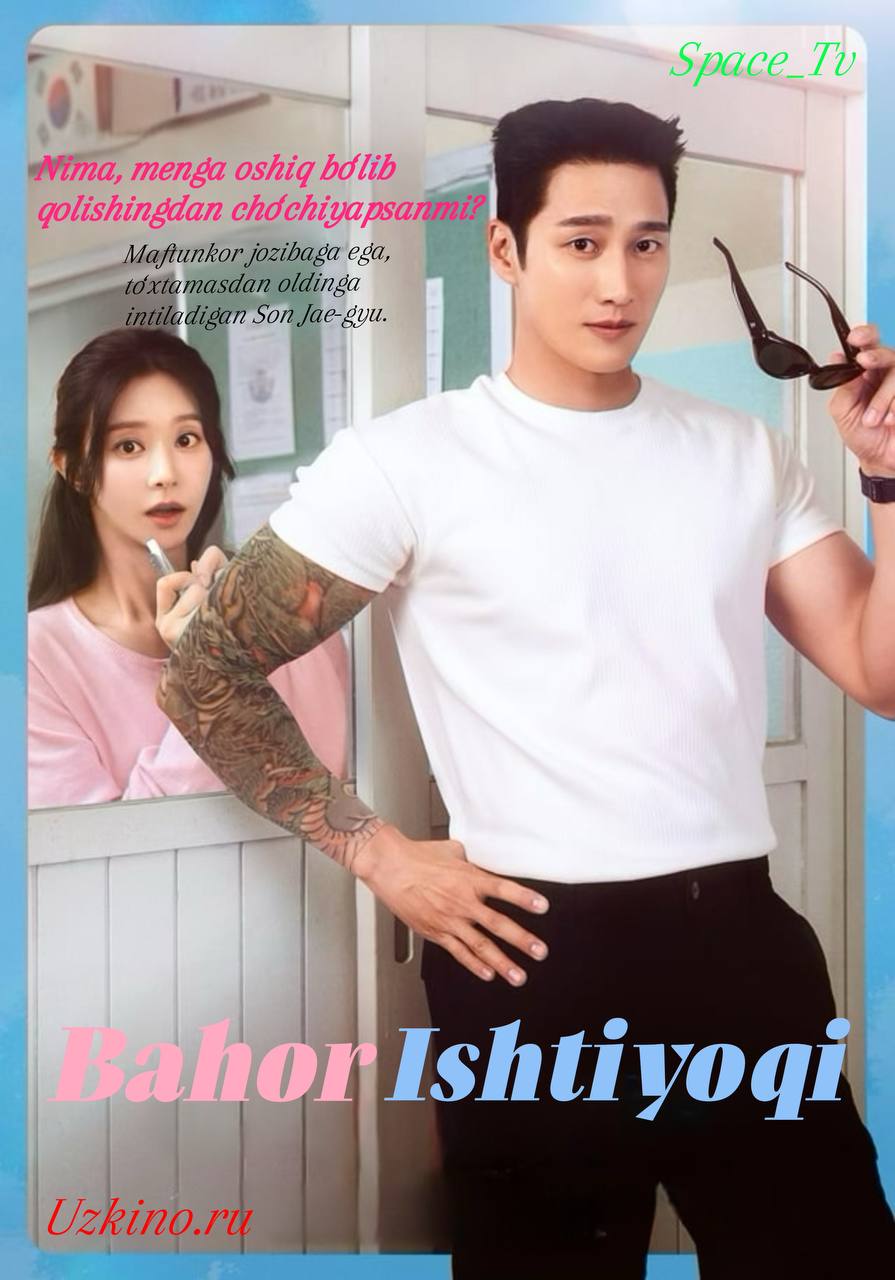 Bahor Ishtiyoqi 2026 seriali uzbek tilida HD