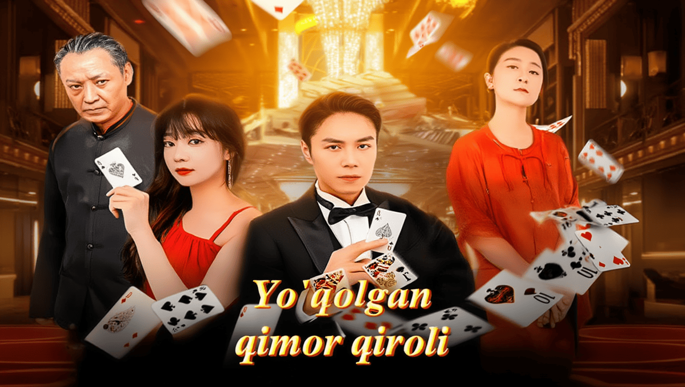 Yo‘qolgan qimor qiroli 2026 seriali uzbek tilida HD