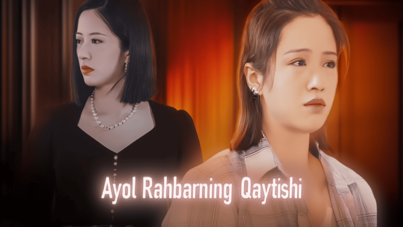 Ayol rahbarning qaytishi 2026 seriali barcha qismlari Uzbek tilida HD