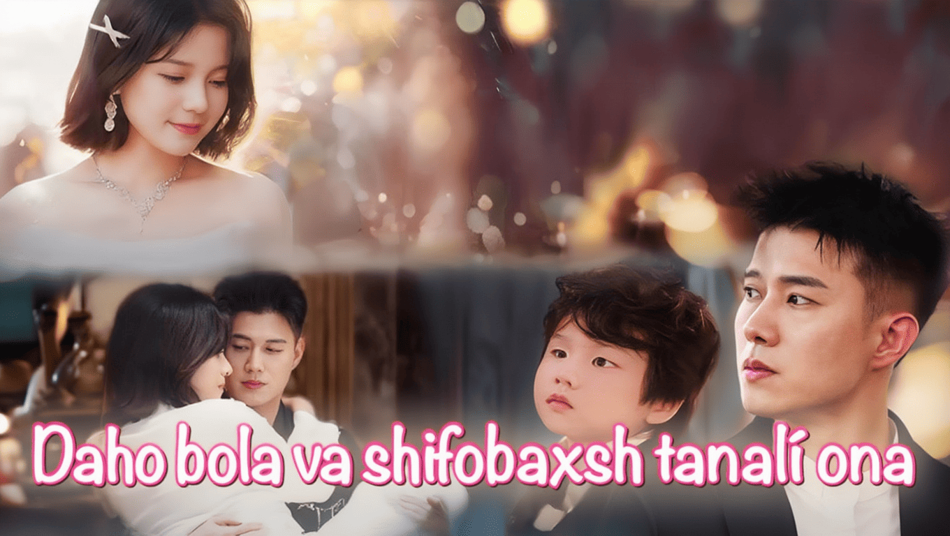 Daho bola va shifobaxsh tanali ona Mini Serial Uzbek tilida HD (2026)
