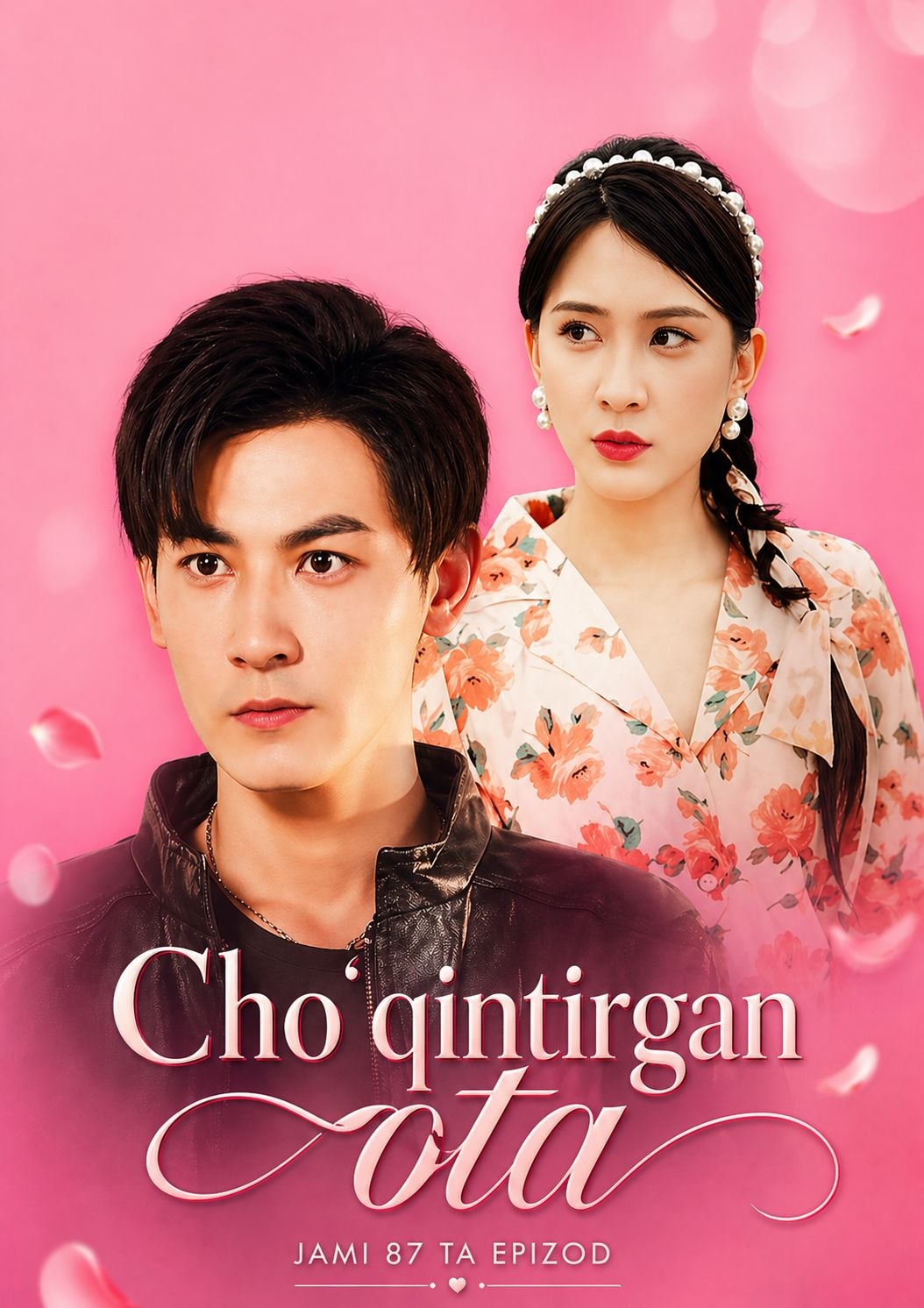 Cho'qintirgan ota (2026) — barcha qismlari O'zbek tilida HD Xitoy mini serial dramasi