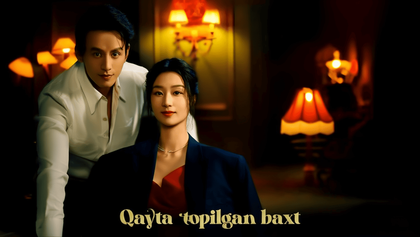 Qayta topilgan baxt mini-drama seriali 2026 — barcha qismlar uzbek tilida HD